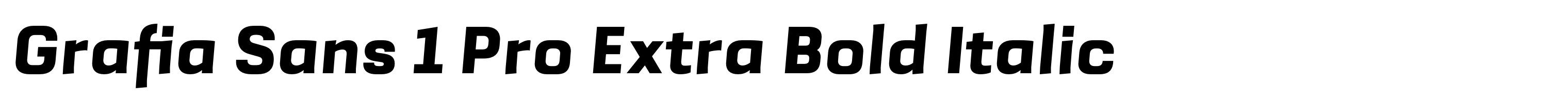 Grafia Sans 1 Pro Extra Bold Italic